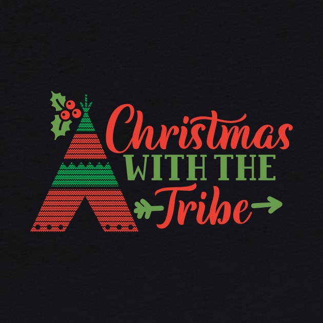 Christmas With The Tribe Funny Matching Christmas Gift For The Whole Family by BadDesignCo